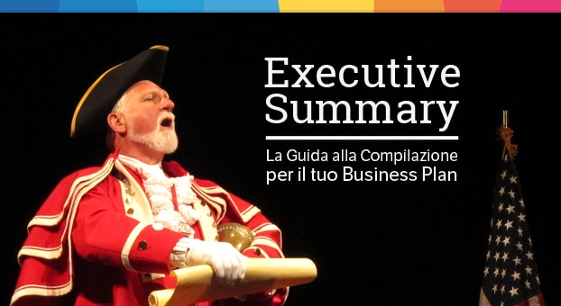 Come scrivere un Executive summary per business plan | Guida