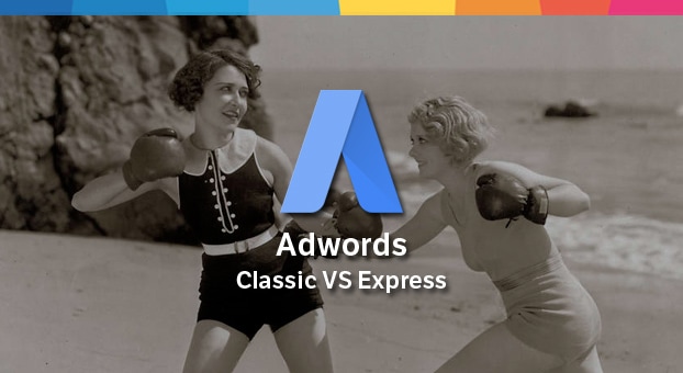 Adwords Express: cos'è, come funziona, quando conviene e quando non