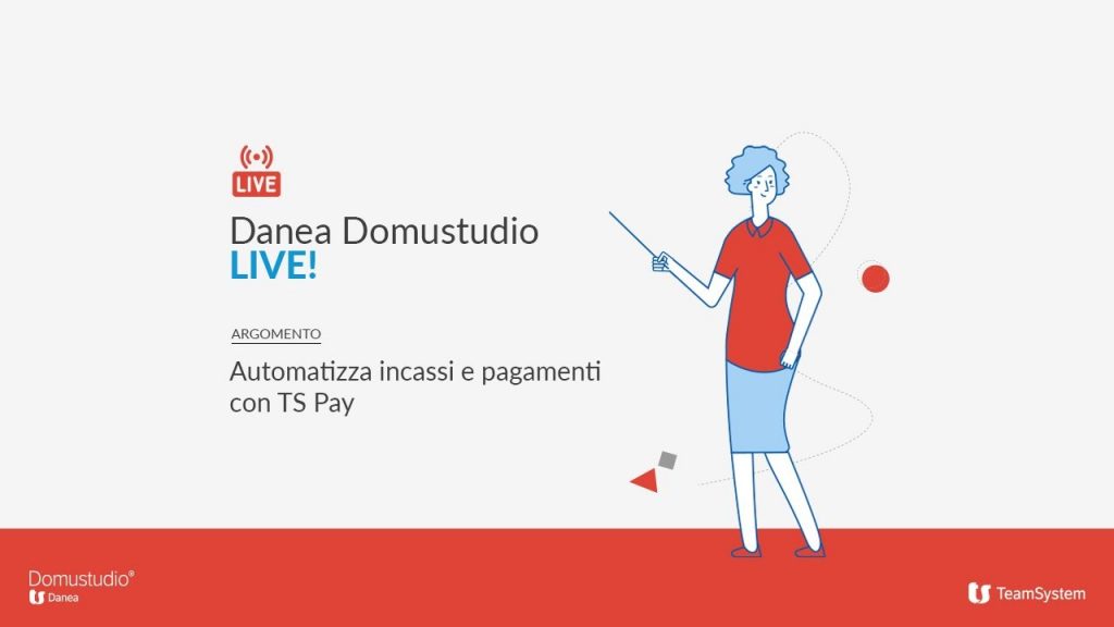 Automatizza la gestione di incassi e pagamenti con Domustudio e TS Pay