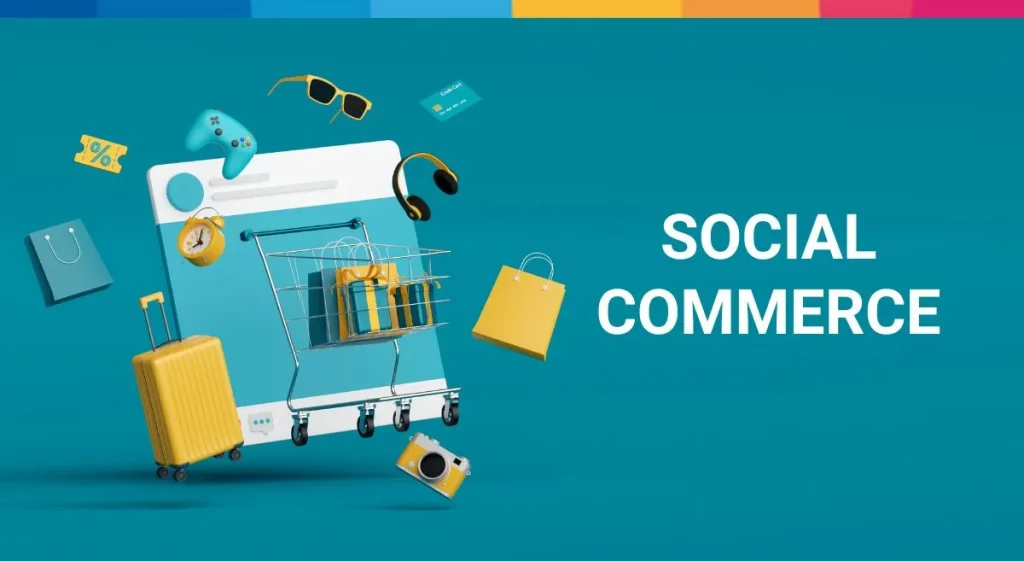 Social commerce: cos'è, quali vantaggi ha e come si fa